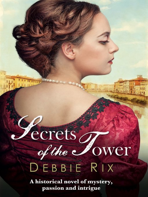 Title details for Secrets of the Tower by Debbie Rix - Wait list